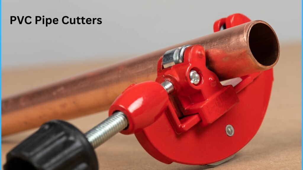 Your Comprehensive Guide to PVC Pipe Cutters