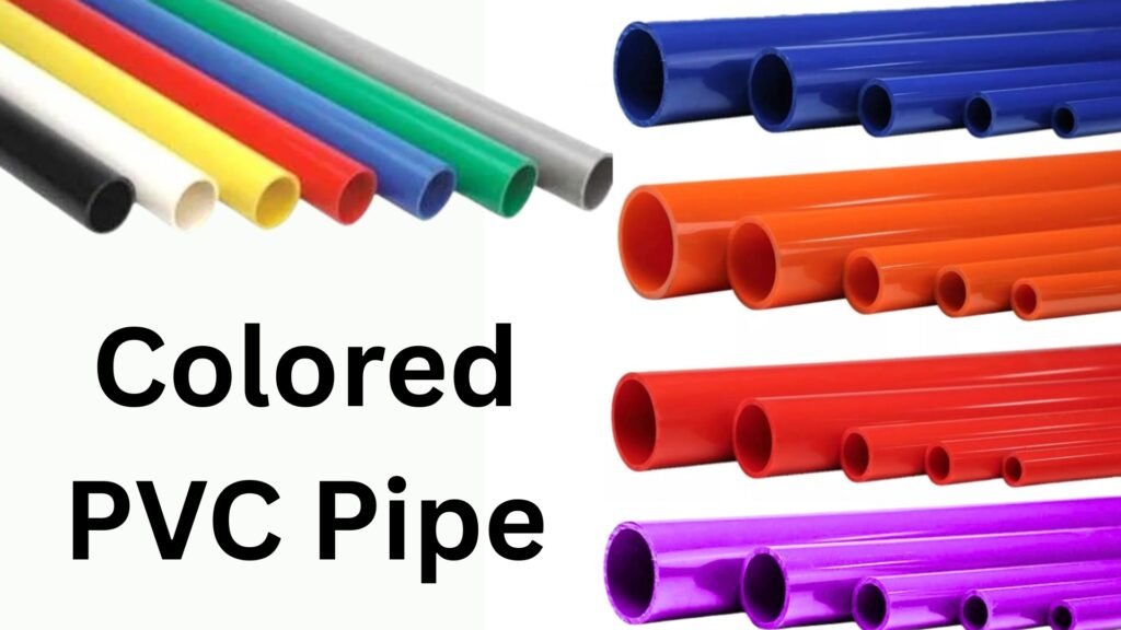 The Simple Guide to Colored PVC Pipe